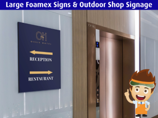 Large Foamex Signs & Outdoor Shop Signage