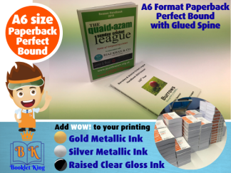 A6 size - Perfect Bound Paperback Style - Books, Magazines, Newsletters, Programmes & Catalogues - 40 to 400 pages